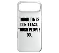 Custodia per iPhone Air Tough Times Don't Last: Positive Inspiration Life Motivation