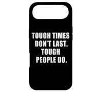 Custodia per iPhone Air Tough Times Don't Last: Positive Inspiration Life Motivation