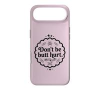 Custodia per iPhone Air Trinity Love Clothing Co. design originale con scritta in inglese "Don't be butt hurt