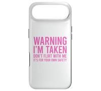 Custodia per iPhone Air Warning I'm Taken Don't Flirt With Me