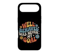 Custodia per iPhone Air Well Behaved Was Never My Goal Motto caotico |-