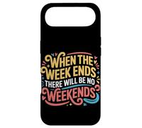 Custodia per iPhone Air When The W nds There Will Be No Weekends -