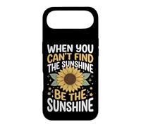 Custodia per iPhone Air When You Can't Find The Sunshine Be The Sunshine