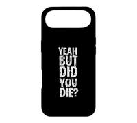 Custodia per iPhone Air Yeah But Did You Die? Design divertente per allenamento personale