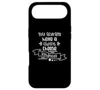Custodia per iPhone Air You Always Have A Choice Choose Kindness Citazione
