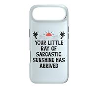 Custodia per iPhone Air Your Little Ray of Sarcastic Sunshine Has Arrived Summer
