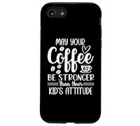 Custodia per iPhone SE (2020) / 7/8 67 Mom May Your Coffee Be Stronger Than Your Kid's Attitude