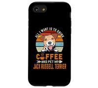 Custodia per iPhone SE (2020) / 7/8 All I Want Is To Drink Coffee Pet My Jack Russell Terrier