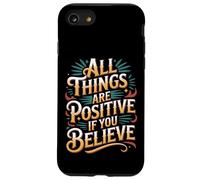 Custodia per iPhone SE (2020) / 7/8 All Things Are Positive If You Believe Faith Mindset -