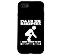Custodia per iPhone SE (2020) / 7/8 Allenamento Farò i Burpees Ho solo bisogno di essere drammatico prima