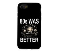 Custodia per iPhone SE (2020) / 7/8 Anni '80 ERA MEGLIO Nostalgia Buoni Vecchi Giorni Libertà Anni '80 vibrazioni