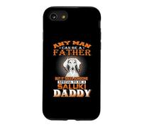 Custodia per iPhone SE (2020) / 7/8 Any Man Can Be A Father Saluki Daddy Funny Dog Dad