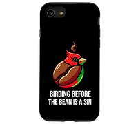 Custodia per iPhone SE (2020) / 7/8 Bird Watching Humor Birding Before The Bean Is A Sin