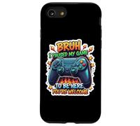 Custodia per iPhone SE (2020) / 7/8 Bruh ho messo in pausa il mio gioco per essere qui, sei il benvenuto, divertente giocatore