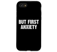 Custodia per iPhone SE (2020) / 7/8 But First Anxiety