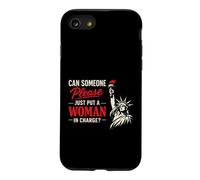 Custodia per iPhone SE (2020) / 7/8 Can Someone Please Just Put A Woman in Charge
