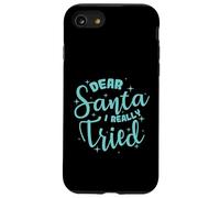 Custodia per iPhone SE (2020) / 7/8 Caro Babbo Natale ho davvero provato il Natale