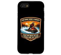 Custodia per iPhone SE (2020) / 7/8 C'è terapia per il resto Ci sono Jet Skis Jetski Proprietario