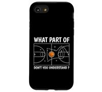 Custodia per iPhone SE (2020) / 7/8 Che parte di Don't You Understand Basketball Coach Divertente