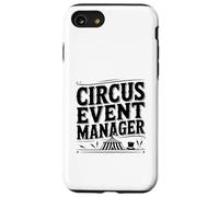 Custodia per iPhone SE (2020) / 7/8 Circus Event Manager: Maestro del divertimento e dell'eccitazione