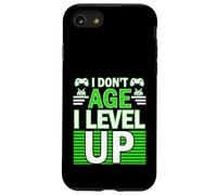 Custodia per iPhone SE (2020) / 7/8 Compleanno Umorismo Non invecchiare Livello Up Giocatore Compleanno