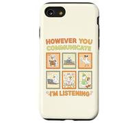Custodia per iPhone SE (2020) / 7/8 Comunque tu Comunicazione Sto ascoltando AAC SLP Goose