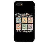 Custodia per iPhone SE (2020) / 7/8 Comunque tu Comunicazione Sto ascoltando AAC SLP Goose Silly