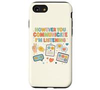 Custodia per iPhone SE (2020) / 7/8 Comunque tu comunichi Sto ascoltando il logopedista SLP