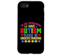 Custodia per iPhone SE (2020) / 7/8 Consapevolezza sull"autismo Non mi sto comportando male Ho l"autismo
