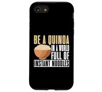 Custodia per iPhone SE (2020) / 7/8 Diventa una quinoa in un mondo pieno di noodles istantanei Quinoa
