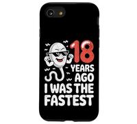 Custodia per iPhone SE (2020) / 7/8 Divertente 18° compleanno 18 anni fa ero lo scherzo più veloce