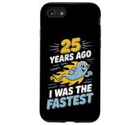 Custodia per iPhone SE (2020) / 7/8 Divertente 25° compleanno 25 anni fa ero lo scherzo più veloce