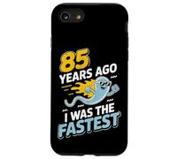 Custodia per iPhone SE (2020) / 7/8 Divertente 85° compleanno 85 anni fa ero lo scherzo più veloce