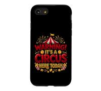 Custodia per iPhone SE (2020) / 7/8 Divertente avvertimento il suo circo qui oggi dicendo
