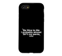Custodia per iPhone SE (2020) / 7/8 Divertente detto bello probabilmente quasi il mio oggi