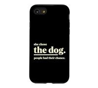 Custodia per iPhone SE (2020) / 7/8 Divertente dicendo che ha scelto il cane che le persone avevano la loro possibilità
