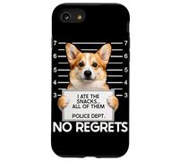 Custodia per iPhone SE (2020) / 7/8 Divertente foto segnaletica Corgi I Ate the Snacks No Regrets