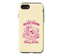 Custodia per iPhone SE (2020) / 7/8 Divertente, niente come troppi libri, Cat Book Lover