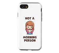Custodia per iPhone SE (2020) / 7/8 Divertente tazza da caffè con scritta "I Hate Mornings Person"