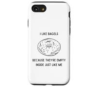 Custodia per iPhone SE (2020) / 7/8 Divertenti I Like Bagel Sono Vuoti Dentro Proprio Come Me
