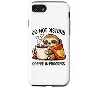 Custodia per iPhone SE (2020) / 7/8 Do Not Disturb Coffee Sloth Cute Funny Morning Mood tees