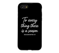 Custodia per iPhone SE (2020) / 7/8 Ecclesiaste 3:1 Per ogni cosa c'è una Scrittura di Stagione