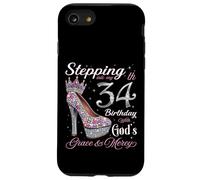 Custodia per iPhone SE (2020) / 7/8 Entrando nel mio 34 ° compleanno con la grazia di Dio & Misericordia