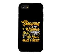Custodia per iPhone SE (2020) / 7/8 Entrando nel mio compleanno di ottobre con la grazia e la misericordia di Dio