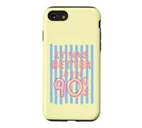 Custodia per iPhone SE (2020) / 7/8 Era meglio negli anni '90 retrò nostalgia per uomini donne