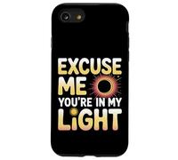 Custodia per iPhone SE (2020) / 7/8 Excuse Me You're In My Light Science Astronomy Nerd -