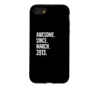 Custodia per iPhone SE (2020) / 7/8 Fantastica idea di compleanno da marzo 2013