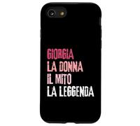 Custodia per iPhone SE (2020) / 7/8 Giorgia La Donna Il Mito La Leggenda Festa di Compleanno
