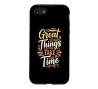 Custodia per iPhone SE (2020) / 7/8 Great things take time. Inspirational Motivation Typography