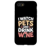 Custodia per iPhone SE (2020) / 7/8 Guardo animali domestici e bevo vino Pet Sitter Vino